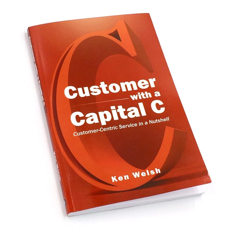 <i>Customer with a Capital C</i> is loaded with practical Customer service tips